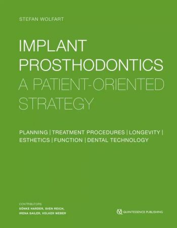 Implant Prosthodontics - Stefan Wolfart