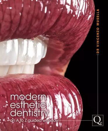 Modern Esthetic Dentistry - Vincenzo Musella