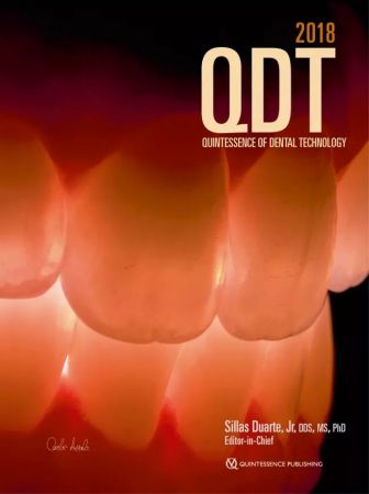 QDT 2018 - Quintessence of Dental Technology 2018 - Sillas Duarte jr. (Hrsg.)