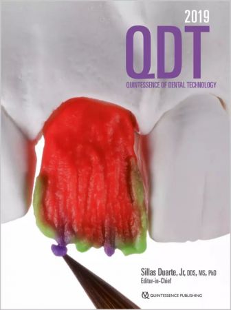 QDT 2019 - Quintessence of Dental Technology 2019 - Sillas Duarte jr. (Hrsg.)