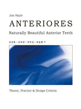 Anteriores Vol 1. - Naturally Beautiful Anterior Teeth - ENG