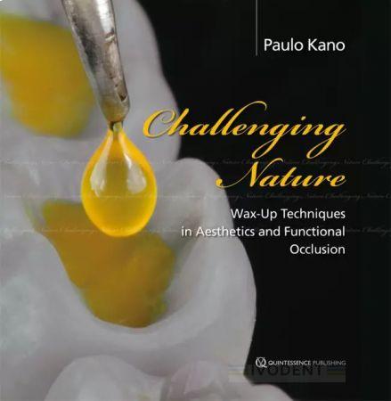 Challenging Nature - Paulo Kano