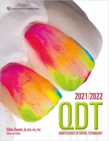 QDT 2021/2022 - Quintessence of Dental Technology 2021/2022 - Sillas Duarte jr. (Hrsg.)